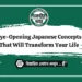 Eye-Opening Japanese Concepts That Will Transform Your Life